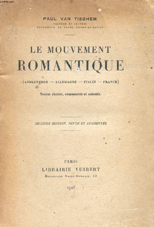 LE MOUVEMENT ROMANTIQUE (ANGLETERRE, ALLEMAGNE, ITALIE, FRANCE)