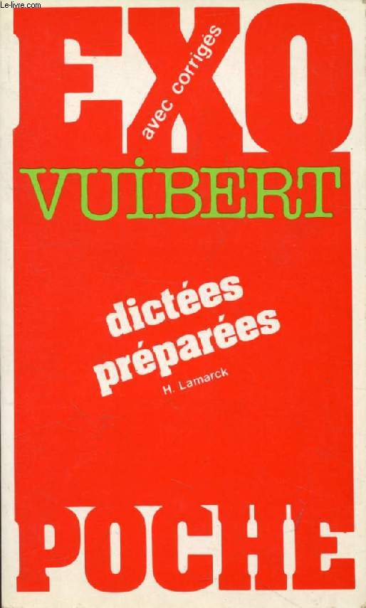 EXO POCHE VUIBERT, DICTEES PREPAREES