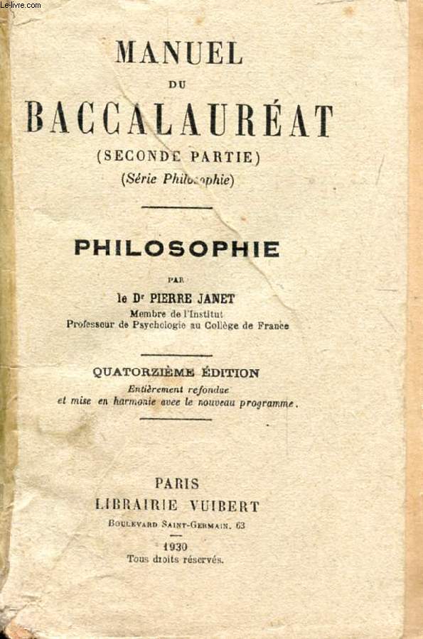 MANUEL DU BACCALAUREAT, SECONDE PARTIE (Srie Philosophie), PHILOSOPHIE