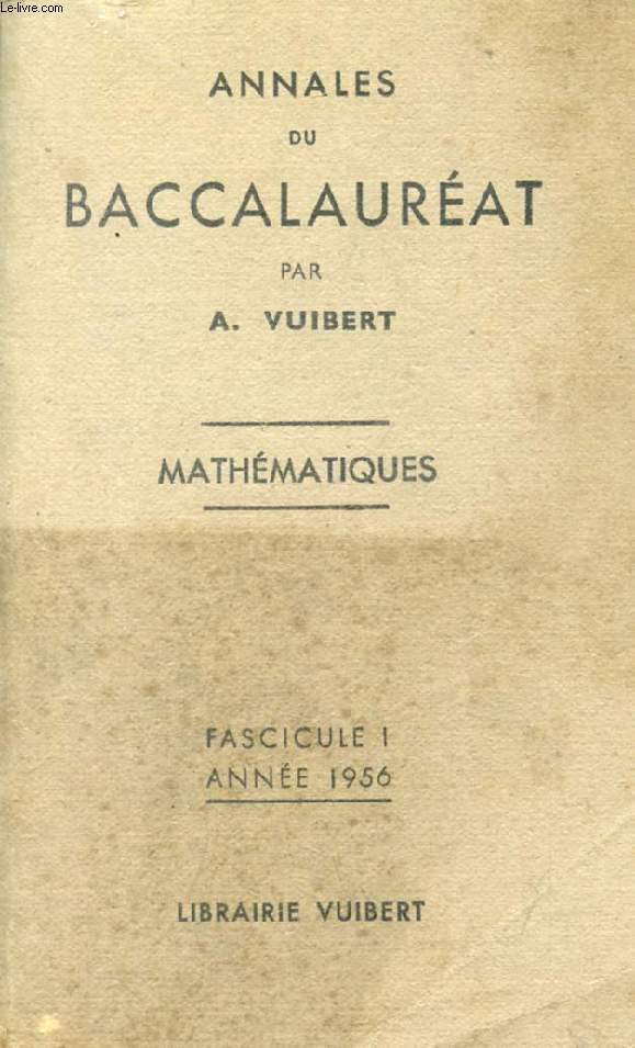 ANNALES DU BACCALAUREAT, MATHEMATIQUES, FASC. 1, 1956