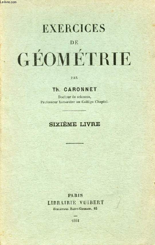 EXERCICES DE GEOMETRIE, 6e LIVRE