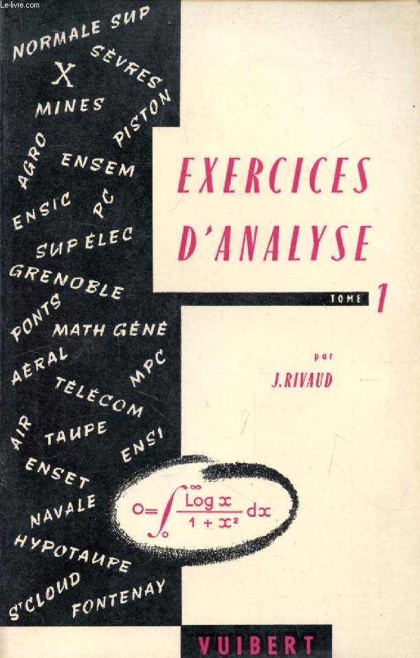 EXERCICES D'ANALYSE, TOME I