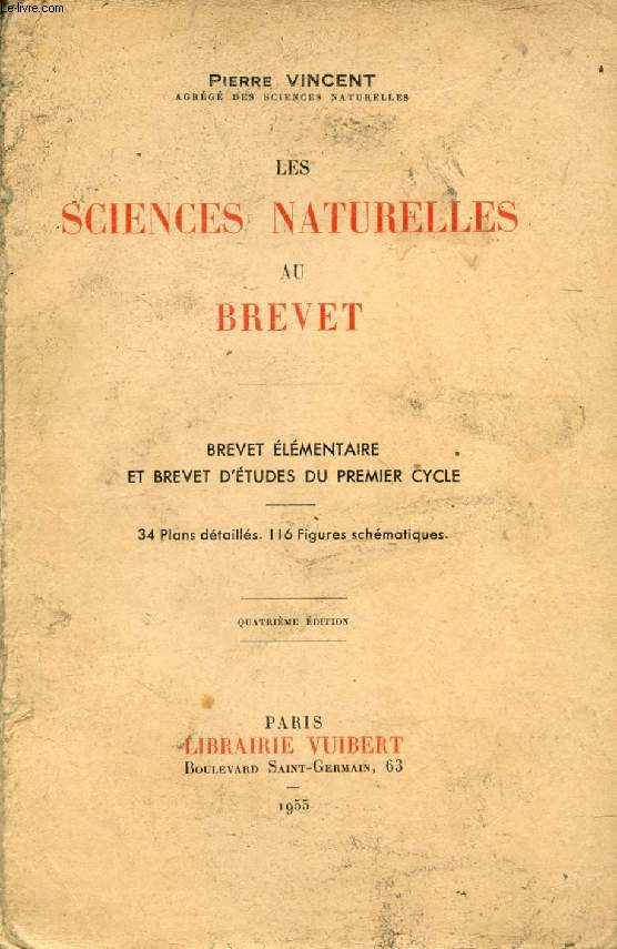 LES SCIENCES NATURELLES AU BREVET, BREVET ELEMENTAIRE ET BREVET D'ETUDES DU PREMIER CYCLE