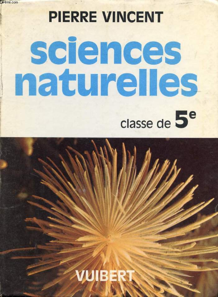 SCIENCES NATURELLES, CLASSE DE 5e