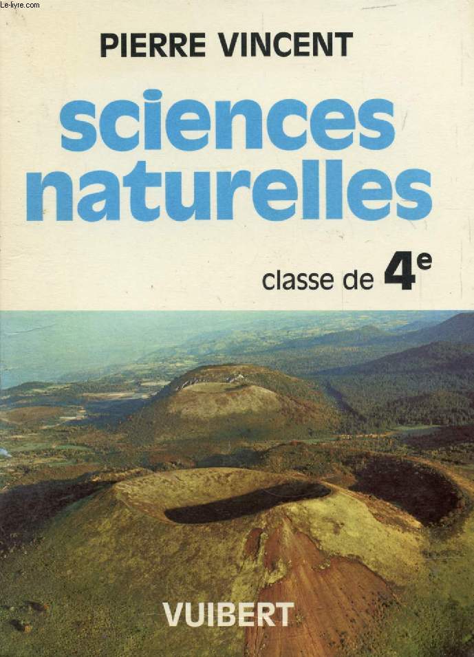 SCIENCES NATURELLES, CLASSES DE 4e I ET II