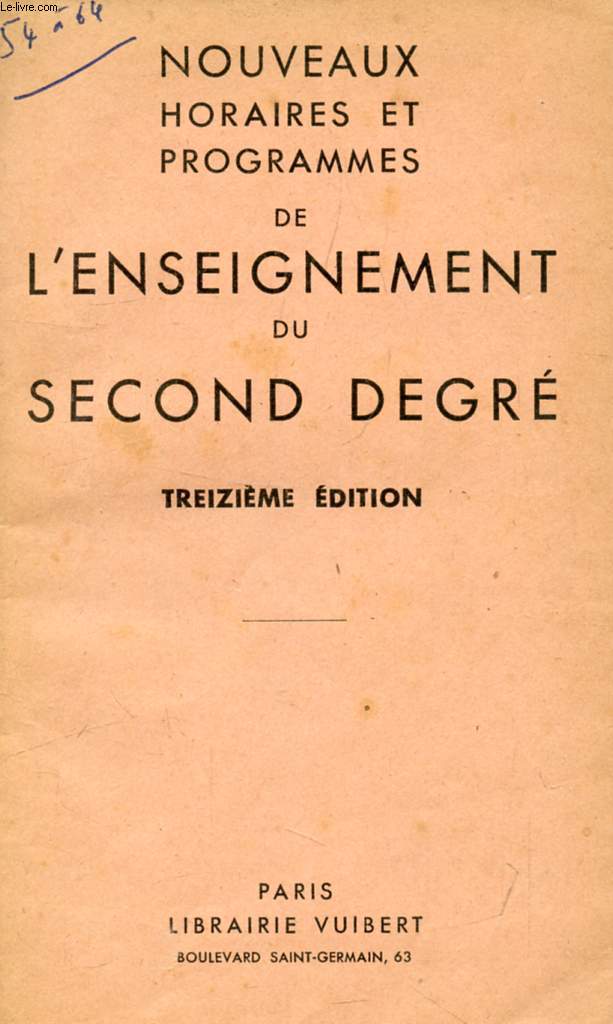 NOUVEAUX HORAIRES ET PROGRAMMES DE L'ENSEIGNEMENT DU SECOND DEGRE