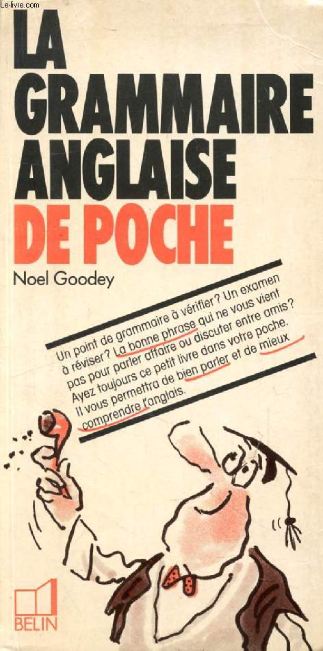 LA GRAMMAIRE ANGLAISE DE POCHE