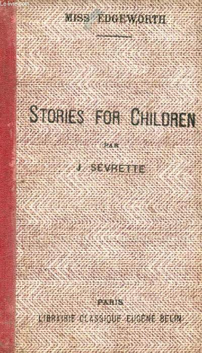 STORIES FOR CHILDREN (Contes pour les Enfants)