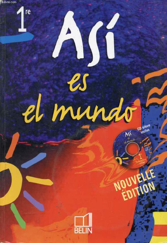 ASI ES EL MUNDO, ESPAGNOL 1re
