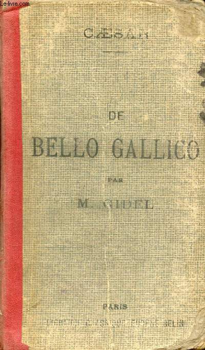C. JULII CAESARIS COMMENTARII DE BELLO GALLICO