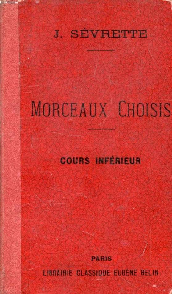 LANGUE ANGLAISE, RECUEIL DE MORCEAUX CHOISIS (PROSE ET VERS), COURS INFERIEUR