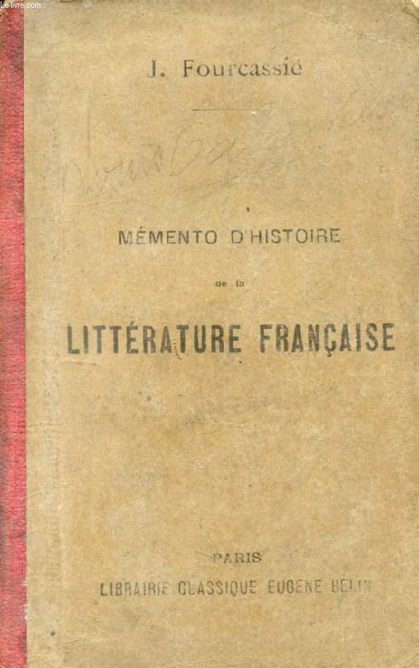 MEMENTO D'HISTOIRE DE LA LITTERATURE FRANCAISE