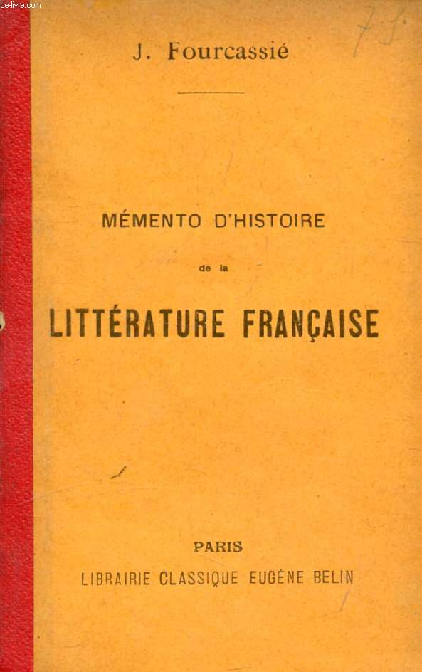 MEMENTO D'HISTOIRE DE LA LITTERATURE FRANCAISE