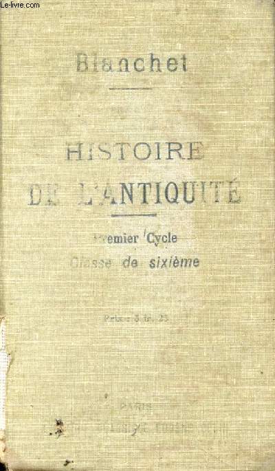 HISTOIRE DE L'ANTIQUITE, SOMMAIRES, RECITS, LECTURES, 1er CYCLE, CLASSE DE 6e