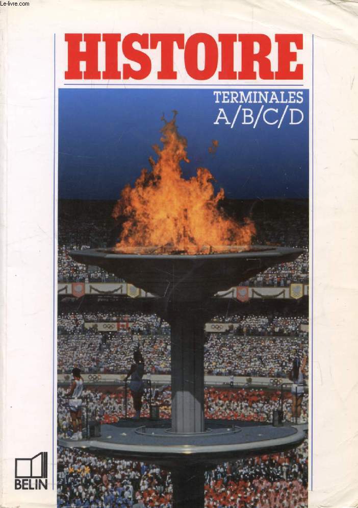 HISTOIRE TERMINALES A, B, C, D