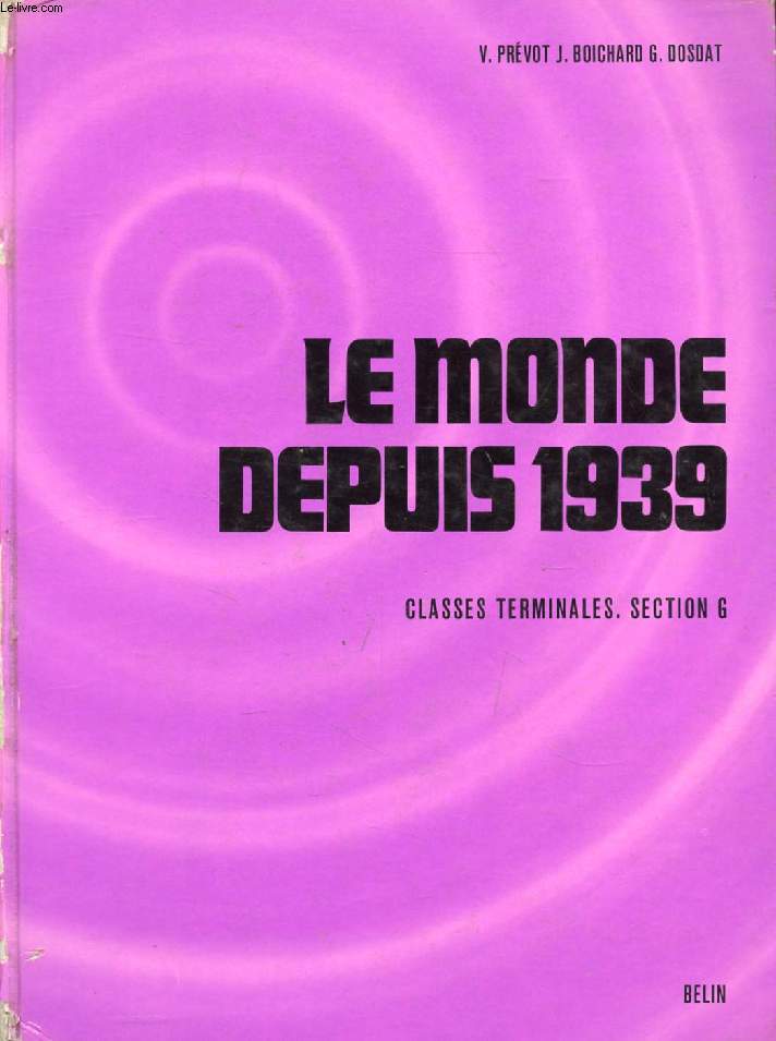 LE MONDE DEPUIS 1939, CLASSES DE TERMINALES G