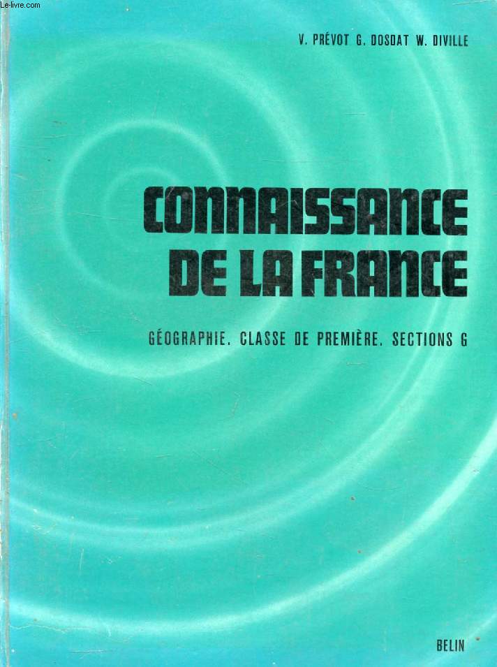 CONNAISSANCE DE LA FRANCE, 1re G