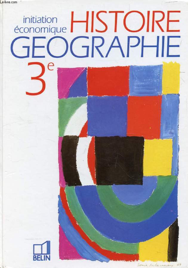 HISTOIRE GEOGRAPHIE 3e, INITIATION ECONOMIQUE