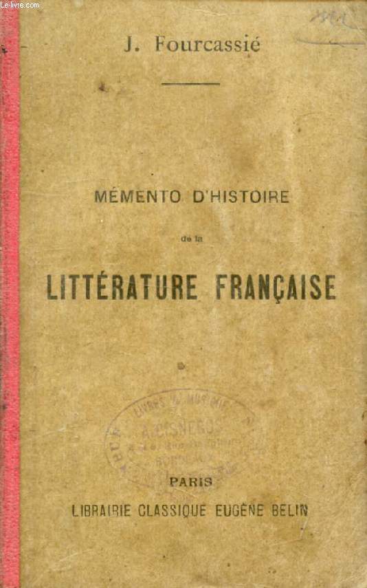 MEMENTO D'HISTOIRE DE LA LITTERATURE FRANCAISE