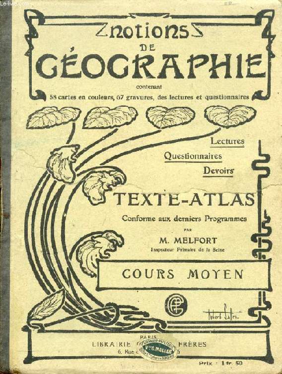 NOTIONS DE GEOGRAPHIE, TEXTE-ATLAS, COURS MOYEN