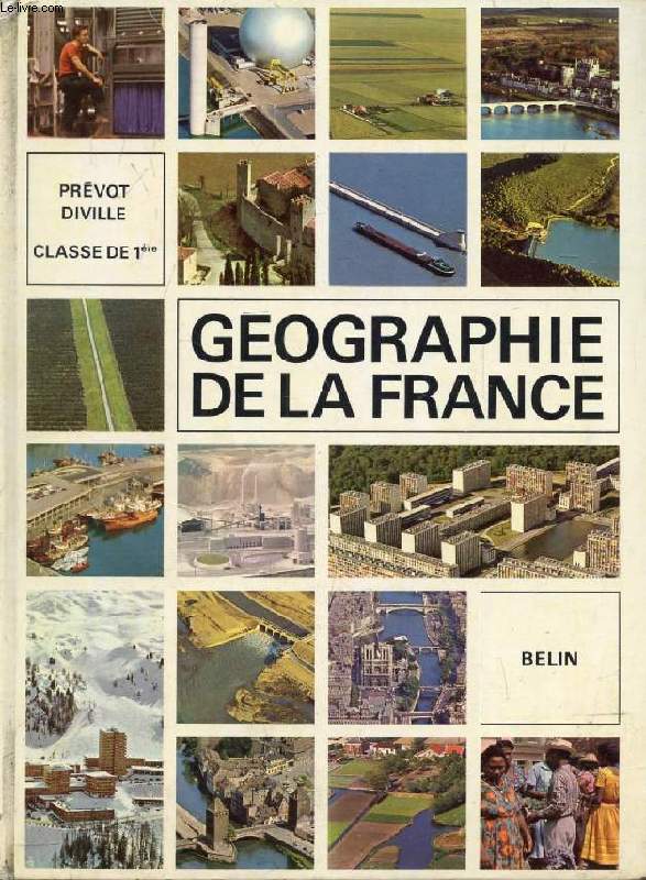 GEOGRAPHIE DE LA FRANCE, CLASSE DE 1re