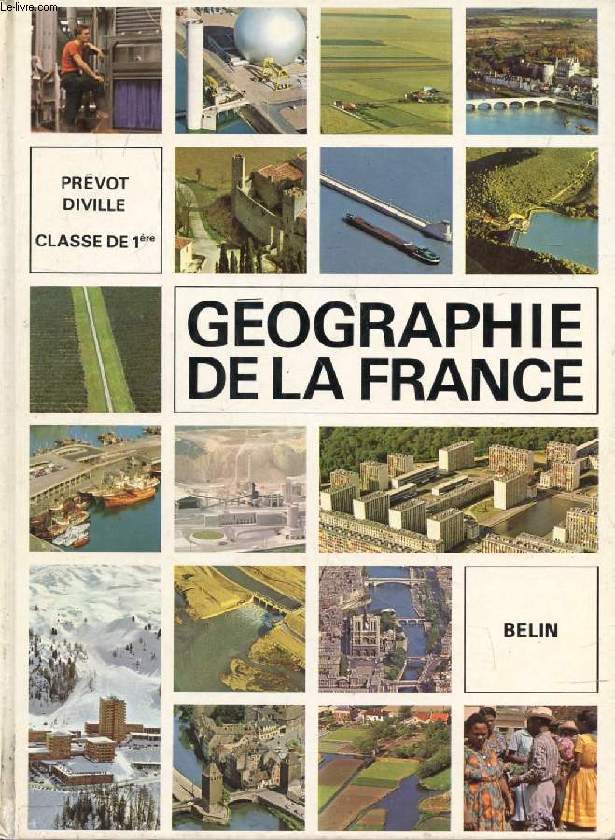 GEOGRAPHIE DE LA FRANCE, CLASSE DE 1re