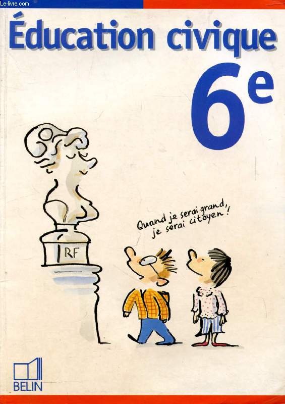 EDUCATION CIVIQUE 6e