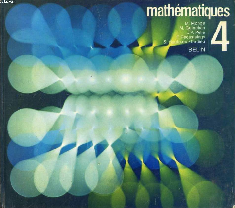 MATHEMATIQUES, CLASSE DE 4e
