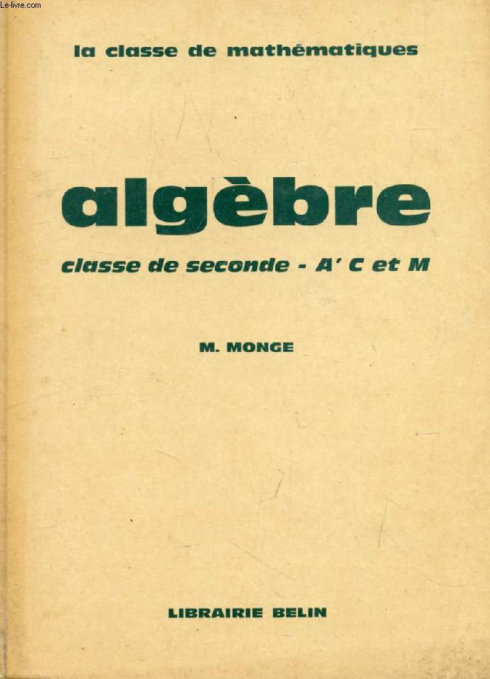 ALGEBRE, CLASSE DE 2de A', C, M