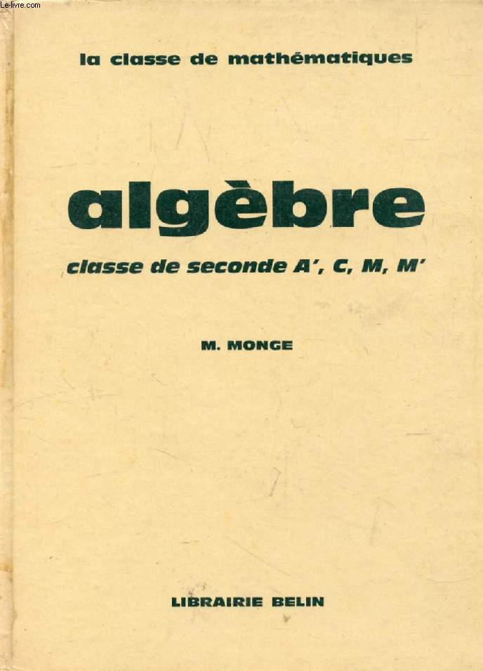 ALGEBRE, CLASSE DE 2de A', C, M, M'