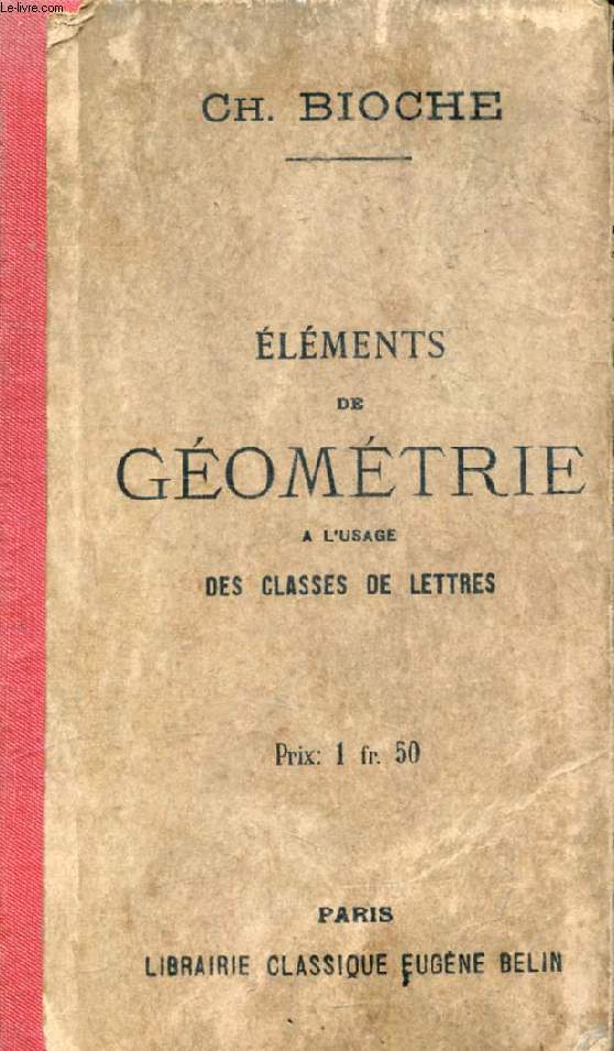 ELEMENTS DE GEOMETRIE A L'USAGE DES CLASSES DE LETTRES