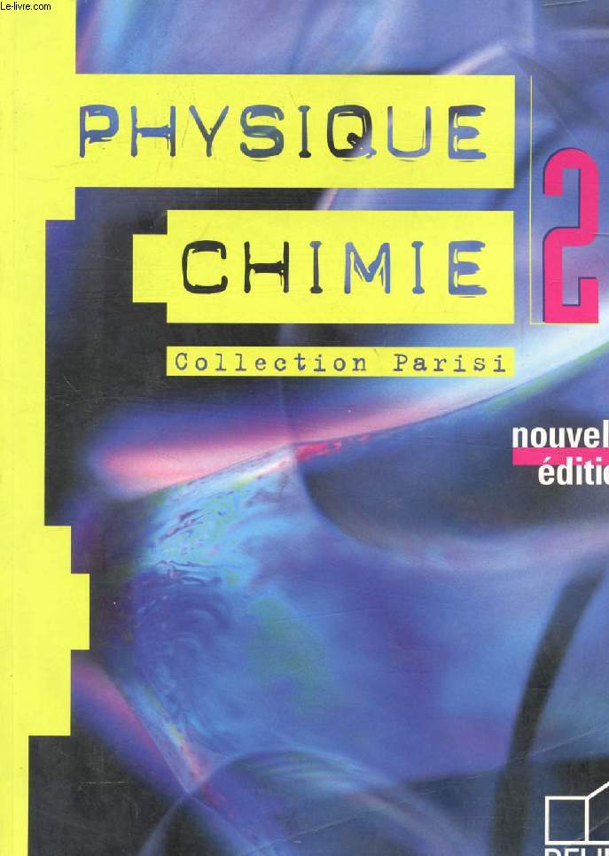 PHYSIQUE CHIMIE 2de