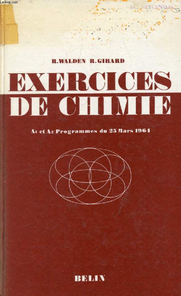 EXERCICES DE CHIMIE, TOME III, CLASSES A1 ET A2