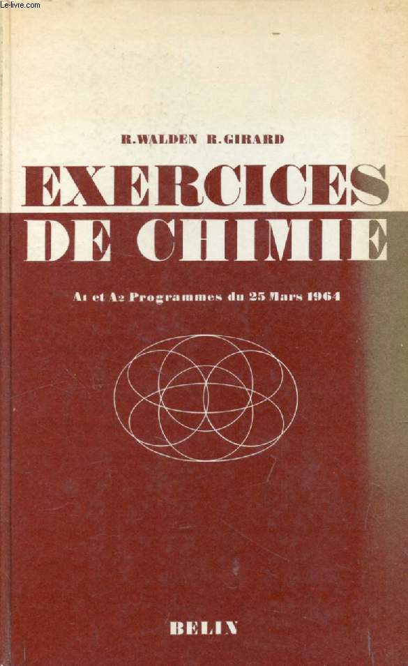 EXERCICES DE CHIMIE, TOME III, CLASSES A1 ET A2