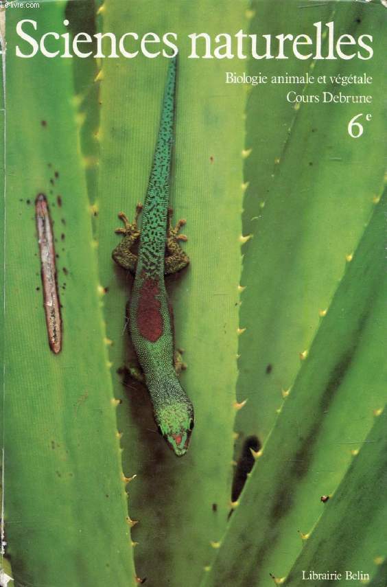 SCIENCES NATURELLES, BIOLOGIE ANIMALE ET VEGETALE, 6e