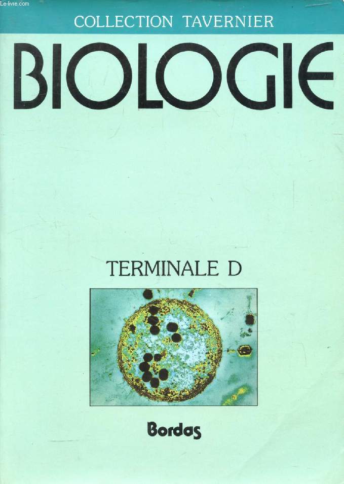BIOLOGIE, TERMINALE D