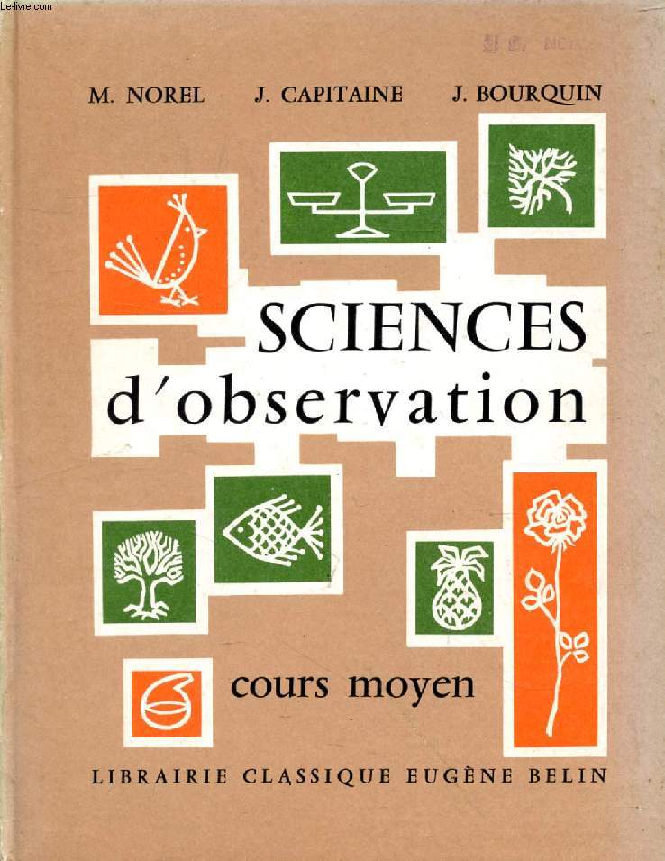 SCIENCES D'OBSERVATION, COURS MOYEN 1re ET 2e ANNEES, CLASSES DE 8e ET 7e