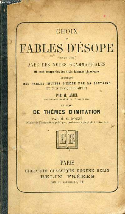 CHOIX DE FABLES D'ESOPE (TEXTE GREC)