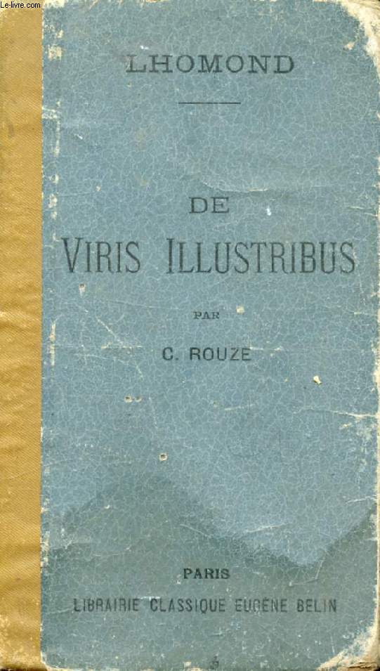 DE VIRIS ILLUSTRIBUS URBIS ROMAE A ROMULO AD AUGUSTUM