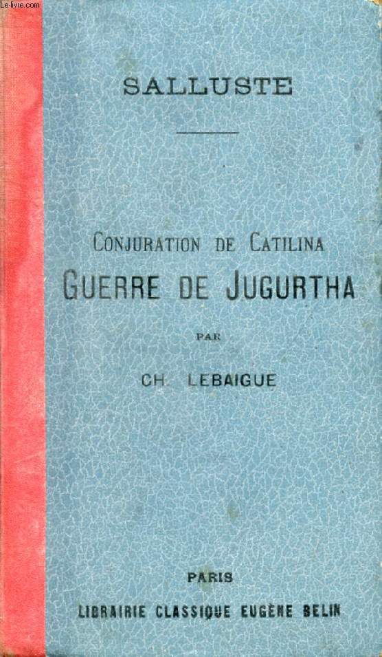 CONJURATION DE CATILINA, GUERRE DE JUGURTHA, FRAGMENTS