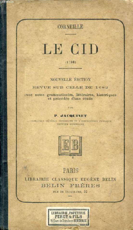 LE CID (1636)