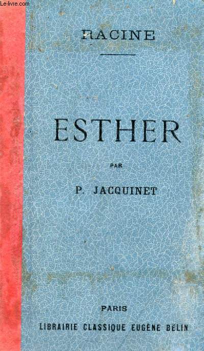 ESTHER, Tragdie (1689)