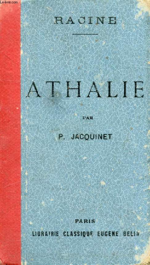 ATHALIE, Tragdie (1691)