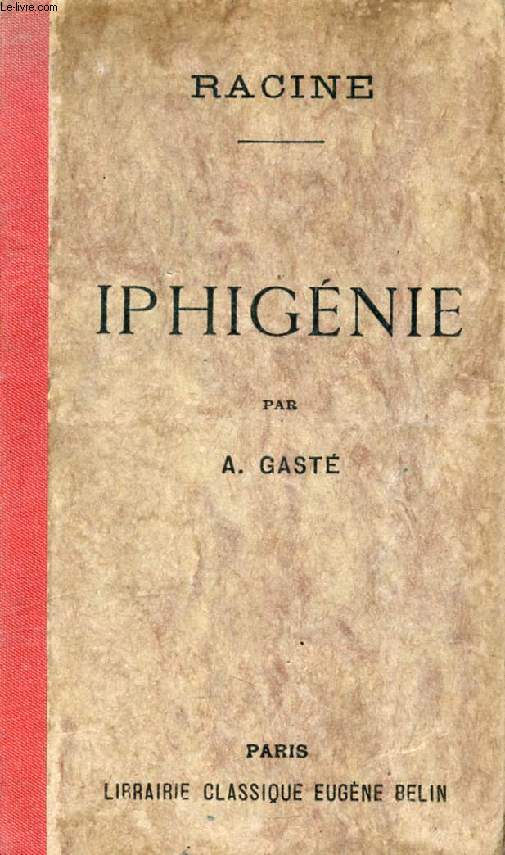 IPHIGENIE, Tragdie