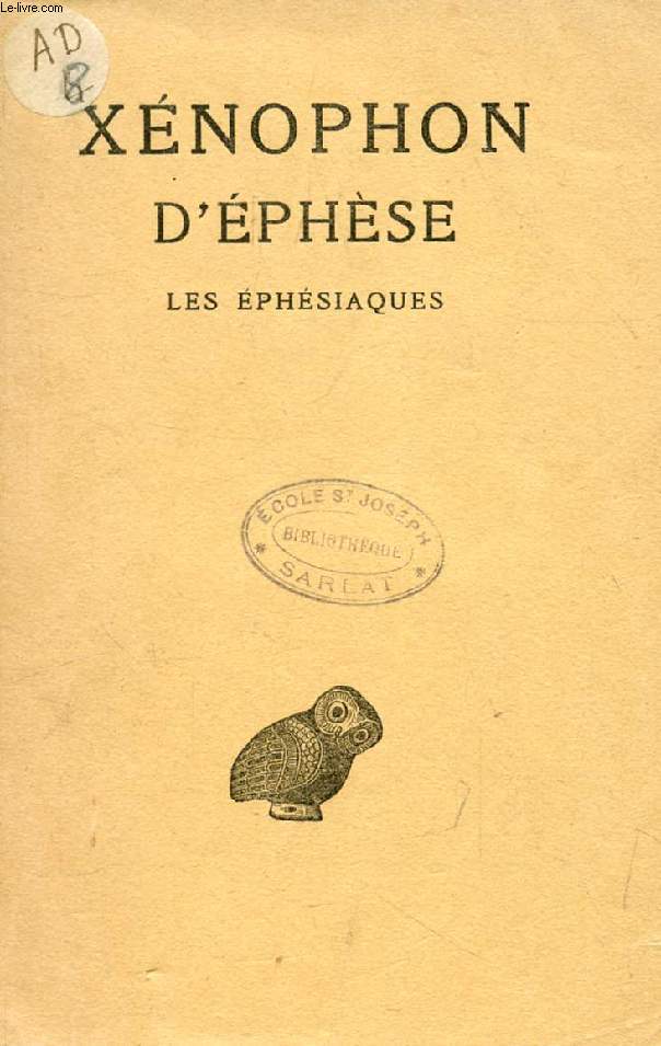 LES EPHESIAQUES, OU LE ROMAN D'HABROCOMBES ET D'ANTHIA