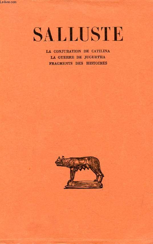 CATILINA, JUGURTHA, FRAGMENTS DES HISTOIRES