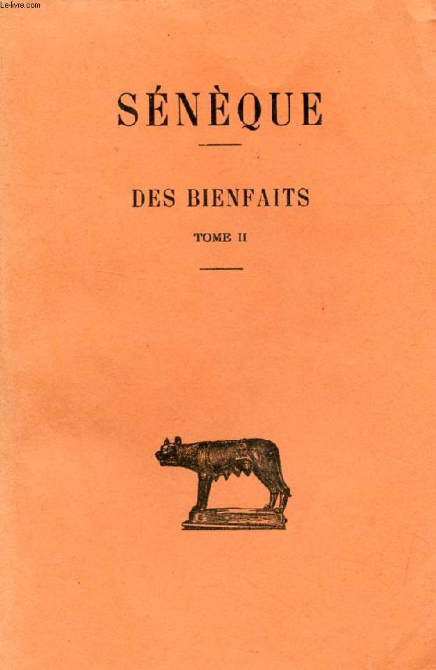 DES BIENFAITS, TOME II