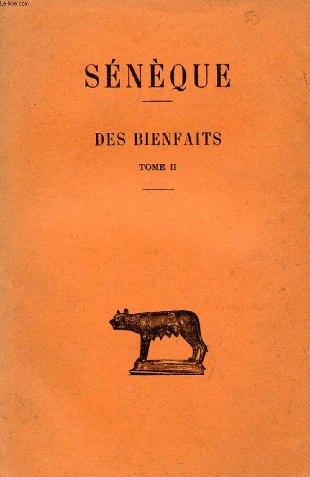 DES BIENFAITS, TOME II