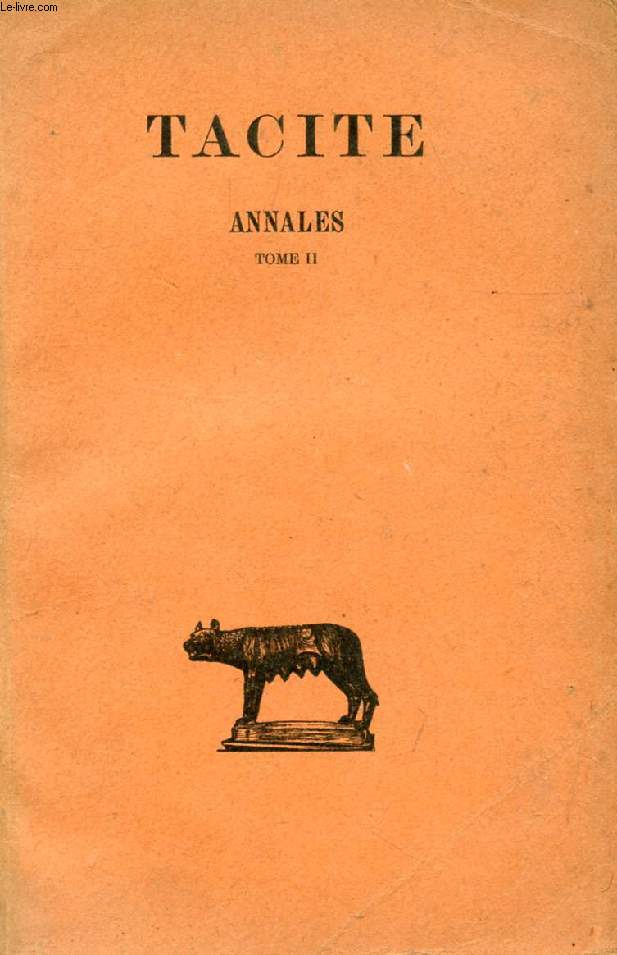 ANNALES, TOME II (LIVRES IV-XII)