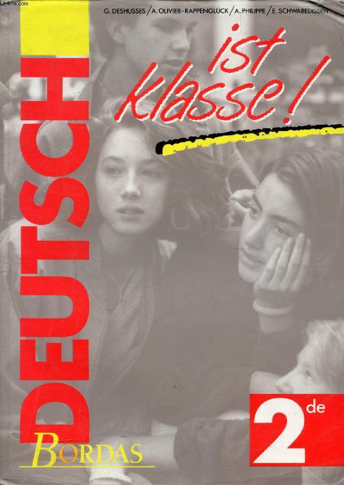 DEUTSCH IST KLASSE !, 2de / FICHIER DE L'ELEVE (2 VOLUMES)